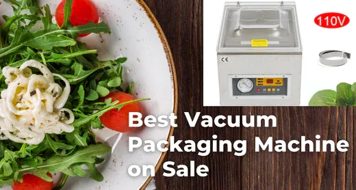 Best Vacuum Packaging Machine on Sale in 2023